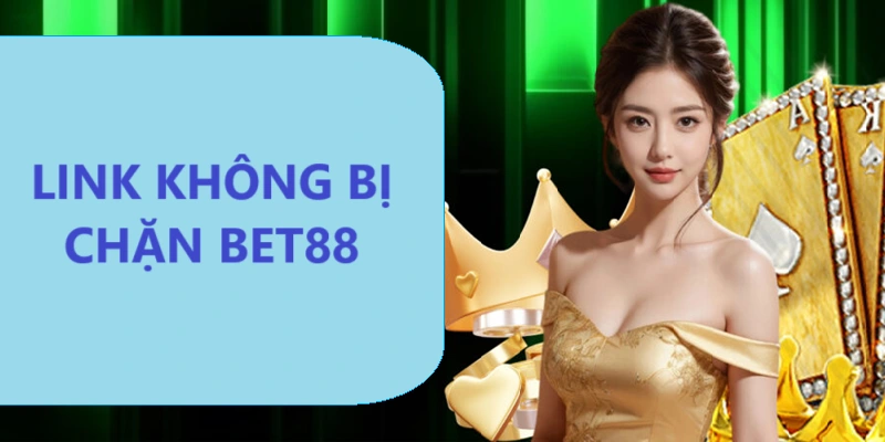 Link vào nhà cái không lo chặn